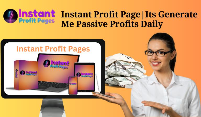 Instant Profit Pages review