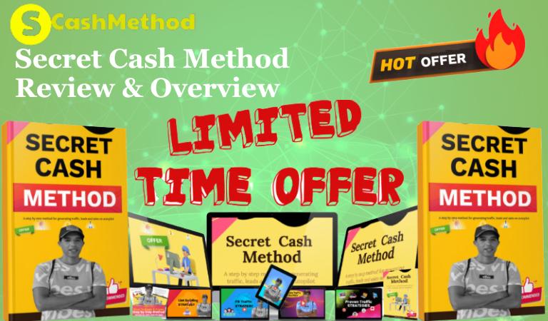 Secret Cash Method Review & Overview