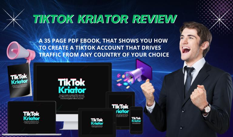 Tiktok Kriator Review