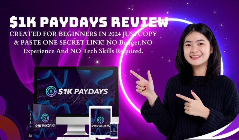 $1K PAYDAYS Review