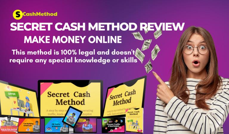 Secret Cash Method Review