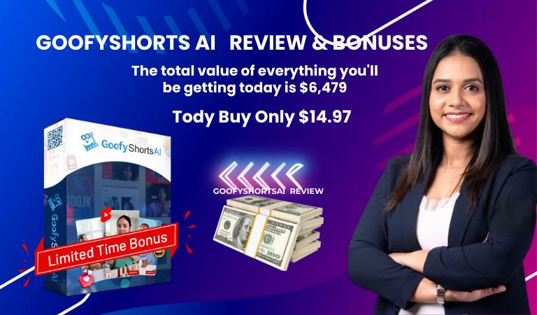 GoofyShortsAI Review & Bonuses