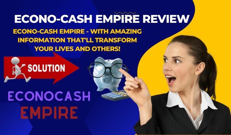 Econo-Cash Empire Review