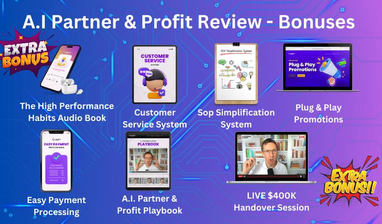 A.I Partner & Profit Review - Bonuses