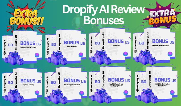 Dropify AI Review - Bonuses