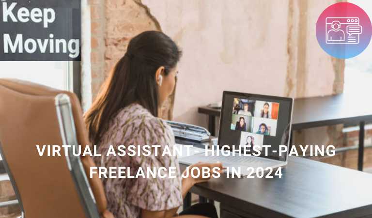 Highest-Paying Freelance - Virtual assistant