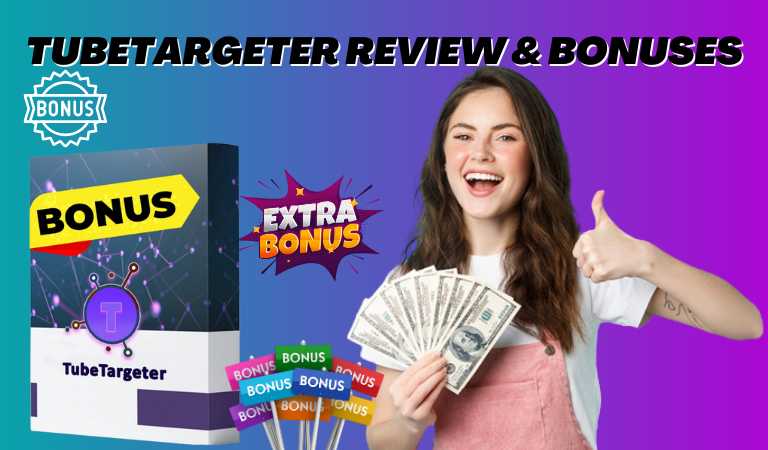 TubeTargeter Review & Bonuses